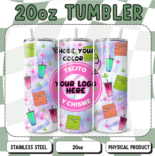 Custom Tecito y Chisme 20oz Tumbler