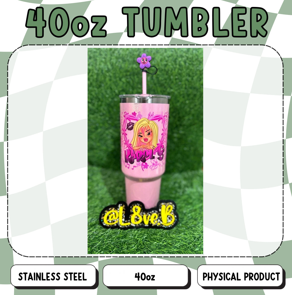 Pink Bichota Doll 40oz Tumbler with Straw Topper