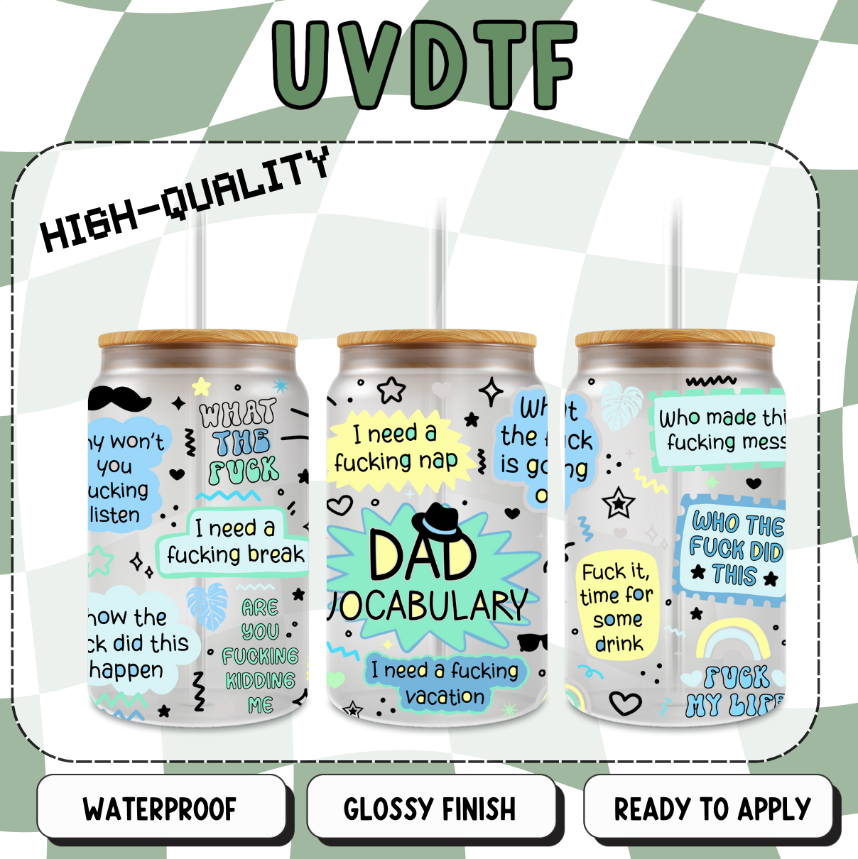 Dad Vocabulary UVDTF Wrap